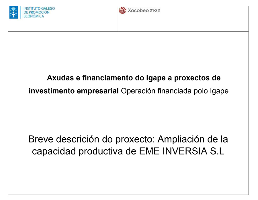 Axudas e financiamento do Igape a proxectos de investimento empresarial