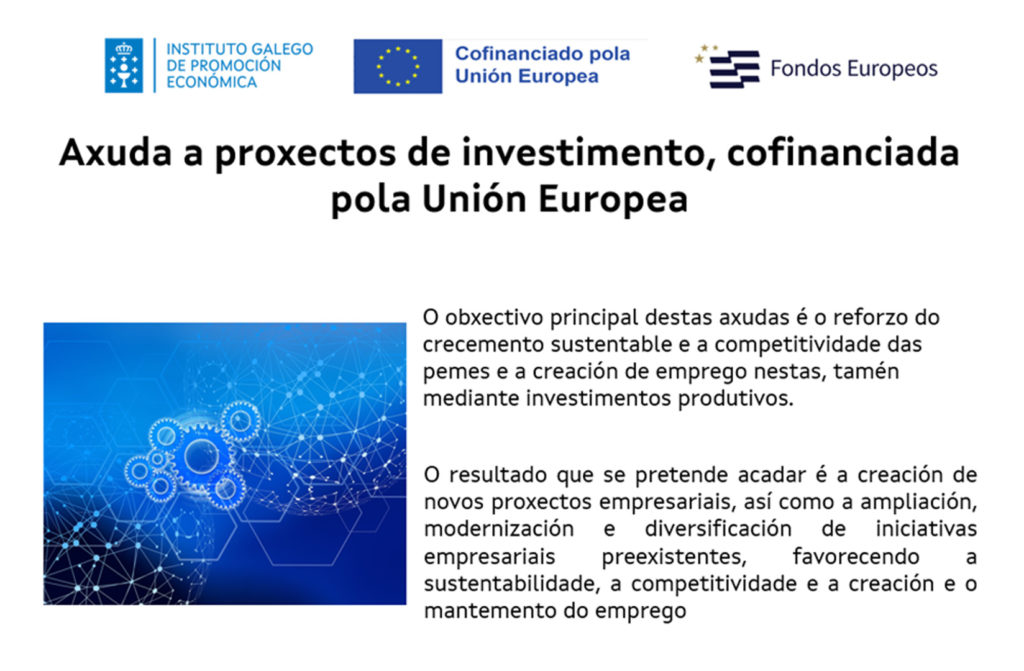 Axudas a proxectos de investimento, cofinanciada pola Unión Europea